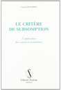 LE CRITERE DE SUBSOMPTION. L'APPLICATION DES CATEGORIES KANTIENNES.
