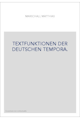 TEXTFUNKTIONEN DER DEUTSCHEN TEMPORA.