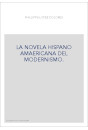 LA NOVELA HISPANOAMERICANA DEL MODERNISMO