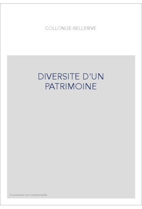 DIVERSITE D'UN PATRIMOINE