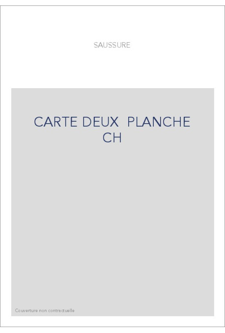 CARTE DEUX  PLANCHE CH