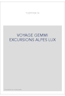 VOYAGE GEMMI EXCURSIONS ALPES LUX