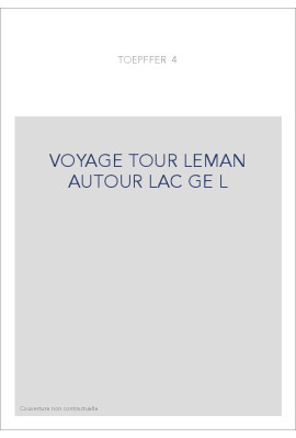 VOYAGE TOUR LEMAN AUTOUR LAC GE L