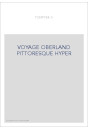VOYAGE OBERLAND PITTORESQUE HYPER