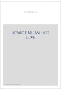 VOYAGE MILAN 1833 LUXE