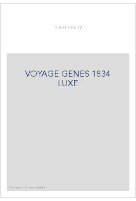 VOYAGE GENES 1834 LUXE
