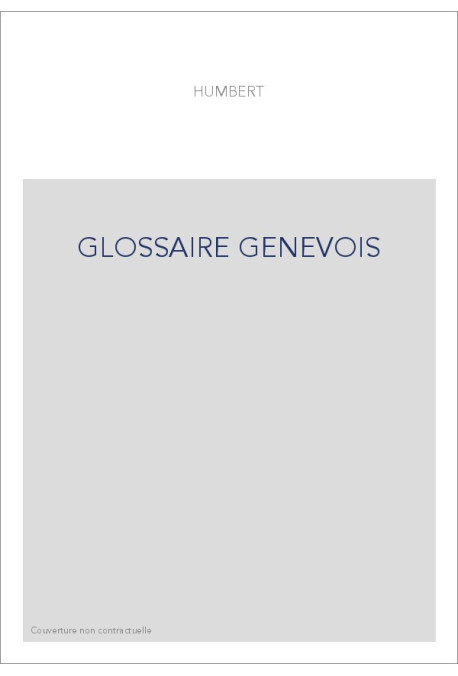 GLOSSAIRE GENEVOIS