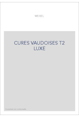 CURES VAUDOISES T2 LUXE