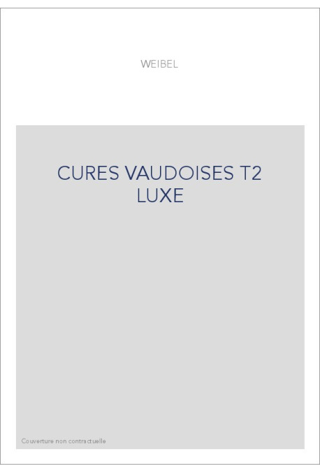 CURES VAUDOISES T2 LUXE