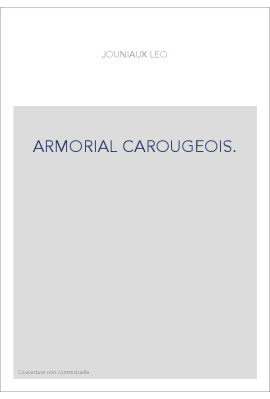 ARMORIAL CAROUGEOIS.