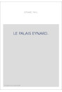 LE PALAIS EYNARD.