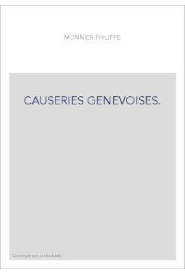 CAUSERIES GENEVOISES.