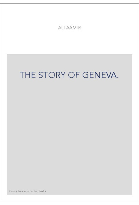 THE STORY OF GENEVA.