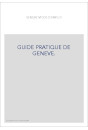 GUIDE PRATIQUE DE GENEVE.