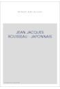 JEAN JACQUES ROUSSEAU - JAPONNAIS