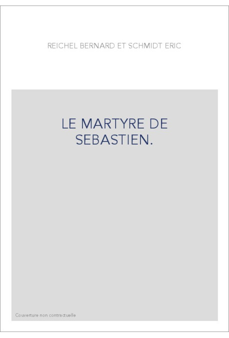 LE MARTYRE DE SEBASTIEN.