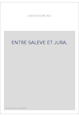 ENTRE SALEVE ET JURA.