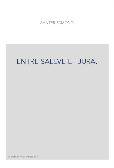 ENTRE SALEVE ET JURA.