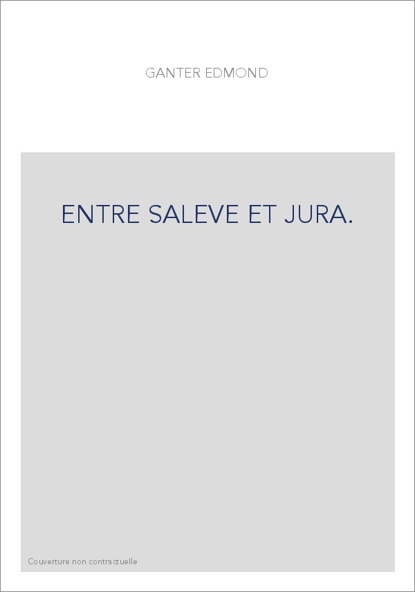 ENTRE SALEVE ET JURA.