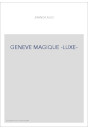 GENEVE MAGIQUE -LUXE-