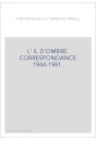 L'OEIL D'OMBRE. CORRESPONDANCE 1944-1981.