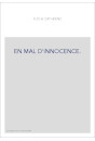 EN MAL D'INNOCENCE.
