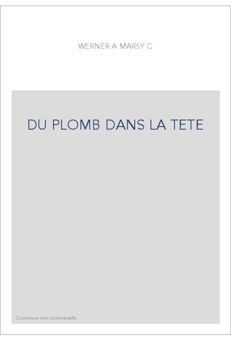 DU PLOMB DANS LA TETE