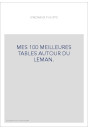 MES 100 MEILLEURES TABLES AUTOUR DU LEMAN.