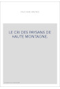 LE CRI DES PAYSANS DE HAUTE MONTAGNE.