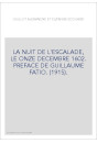 LA NUIT DE L'ESCALADE, LE ONZE DECEMBRE 1602. PREFACE DE GUILLAUME FATIO. (1915).