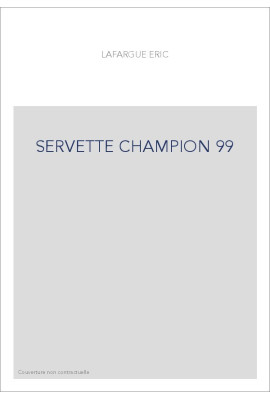 SERVETTE CHAMPION 99