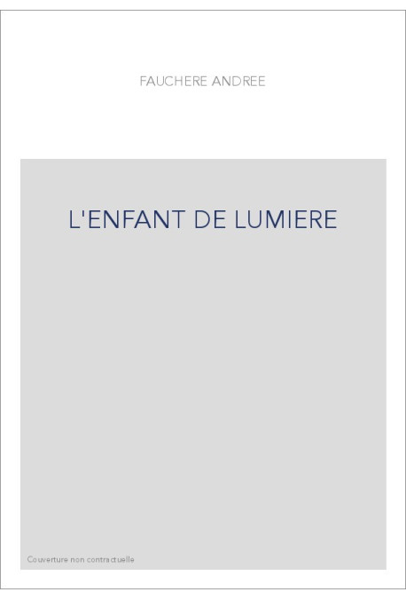 L'ENFANT DE LUMIERE