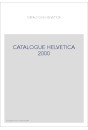 CATALOGUE HELVETICA 2000