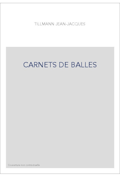 CARNETS DE BALLES
