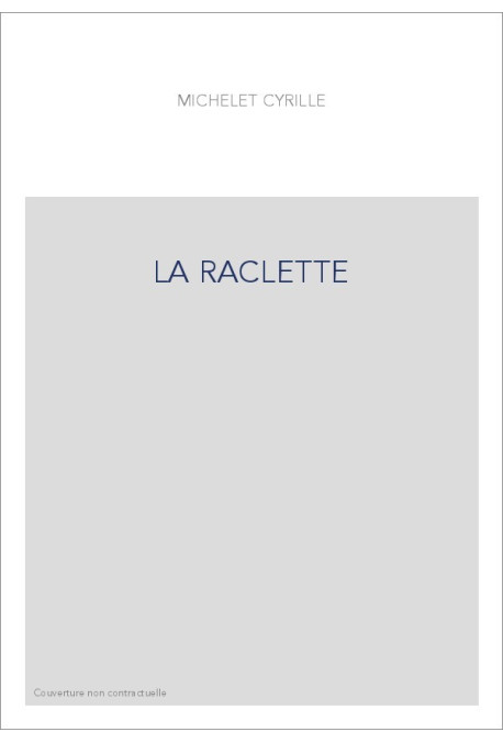 LA RACLETTE