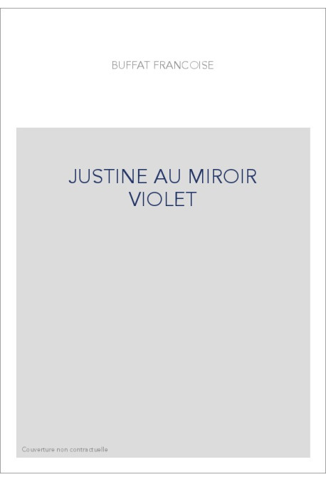 JUSTINE AU MIROIR VIOLET