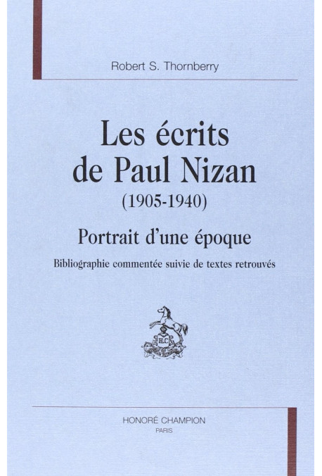 LES ECRITS DE PAUL NIZAN (1905-1940)