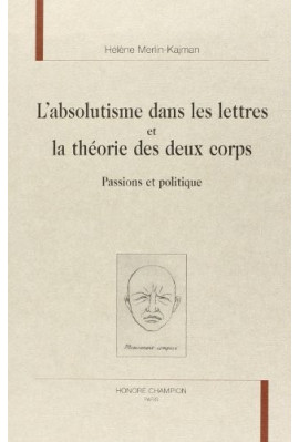 L'ABSOLUTISME DANS LES LETTRES ET LA THEORIE DES DEUX  CORPS