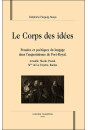 LE CORPS DES IDEES. PENSEES ET POETIQUES DU LANGAGE DANS L'AUGUSTINISME DE PORT-ROYAL