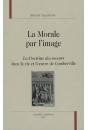 LA MORALE PAR L'IMAGE