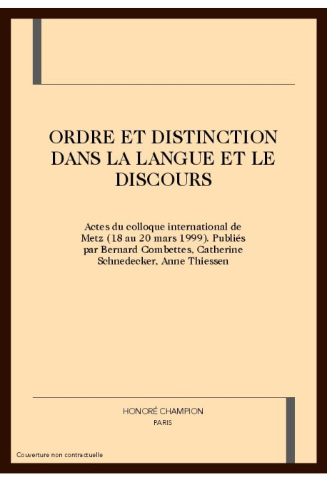 ORDRE ET DISTINCTION DANS LA LANGUE ET LE DISCOURS