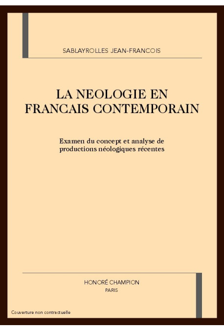 LA NEOLOGIE EN FRANCAIS CONTEMPORAIN