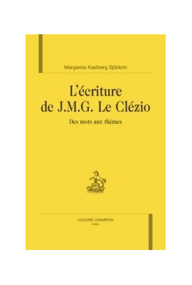L'ECRITURE DE J.M.G. LE CLEZIO