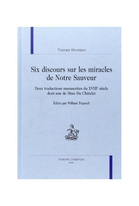 SIX DISCOURS SUR LES MIRACLES DE NOTRE SAUVEUR
