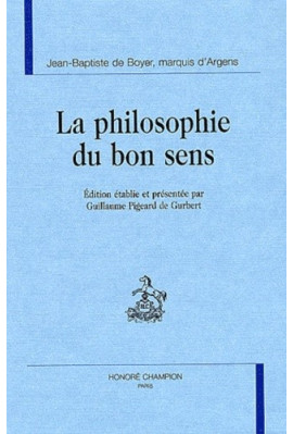 LA PHILOSOPHIE DU BON SENS