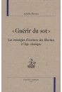 GUÉRIR DU SOT