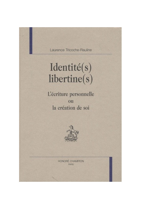 IDENTITÉ(S) LIBERTINE(S)