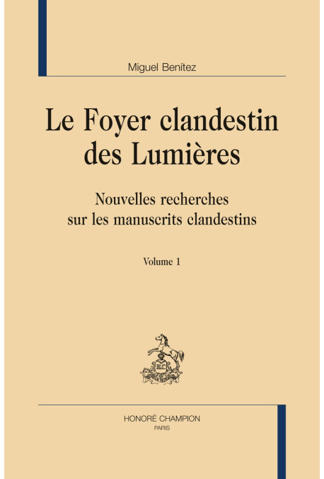 LE FOYER CLANDESTIN DES LUMIÈRES