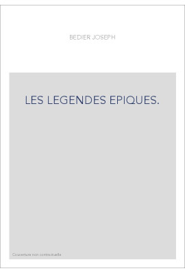 LES LEGENDES EPIQUES. TOME 3.[...] CHANSON DE ROLAND [...]