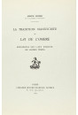 LA TRADITION MANUSCRITE DU LAI DE L'OMBRE. REFLEXIONS SUR L'ART D'EDITER LES ANCIENS TEXTES.